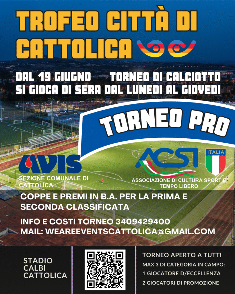 Torneo livello alto a cattolica estate 2025 calciomercato